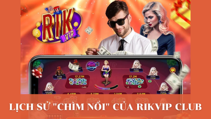 Tham gia chơi game tại RikVip Club nhận nhiều quà khủng