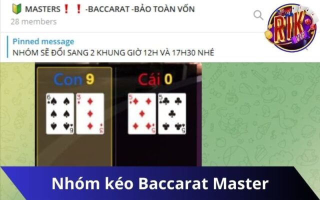 Nhóm kéo Baccarat Master